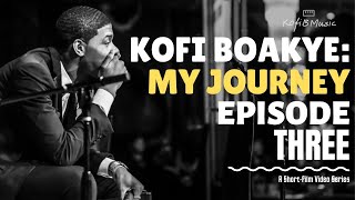 Kofi Boakye: My Journey Ep. 3 | This One's For Akron