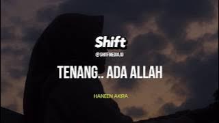 #HANEENAKIRA - One Minute Booster - Relax, there is Allah