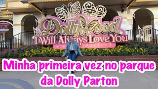 Fomos no parque de diversão da Dollywood 