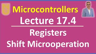 Microcontrollers - Lecture 17.4 - Slide 21: Shift microoperation #registers  #microcontrollers