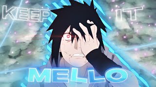 Keep It Mello - Naruto [Amv/Edit]!