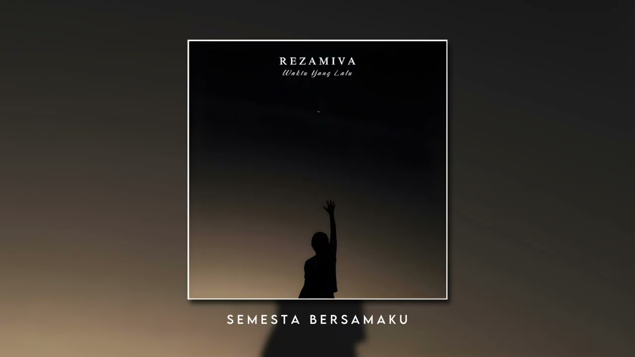 Rezamiva - Semesta Bersamaku (Official Audio)