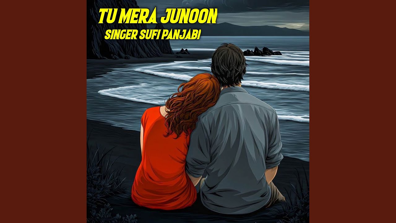 Tu Mera Junoon