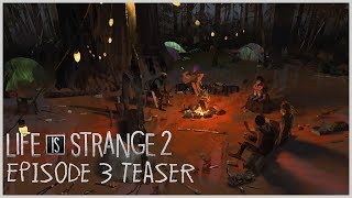 Life is Strange 2 - Episode 3 Teaser