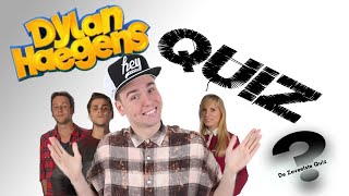 DYLAN HAEGENS QUIZ van De Zoveelste Quiz