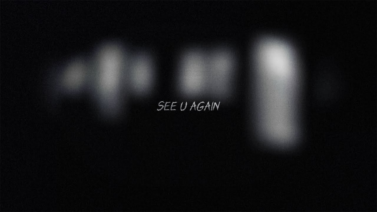 DMCL - See U Again (Music Video)