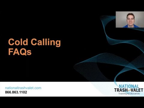 Valet Trash Cold Calling FAQs to Improve Sales Calls