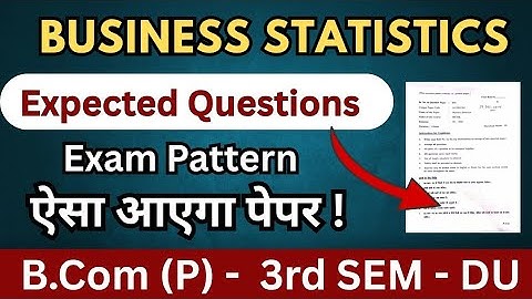 Business Statistics Important Questions🔥 BCOM PROG 3rd Semester DU SOL NCWEB Business Statistics PYQ