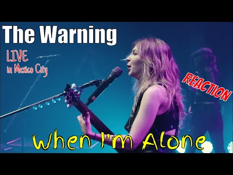 The Warning - When I'm Alone | Live At Teatro Metropolitan