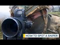 How to spot a trainee British Army sniper before they see you