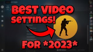 The BEST Video Settings For CS:GO In *2022*! (MAX FPS)