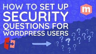 How to Set Up Security Questions for WordPress Users