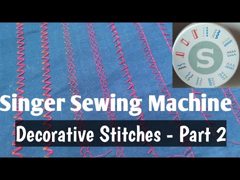 Singer Sewing Machine Decorative Stitches - Part 2 | Singer Talent 3321