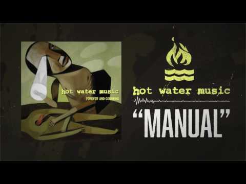 Hot Water Music - Manual