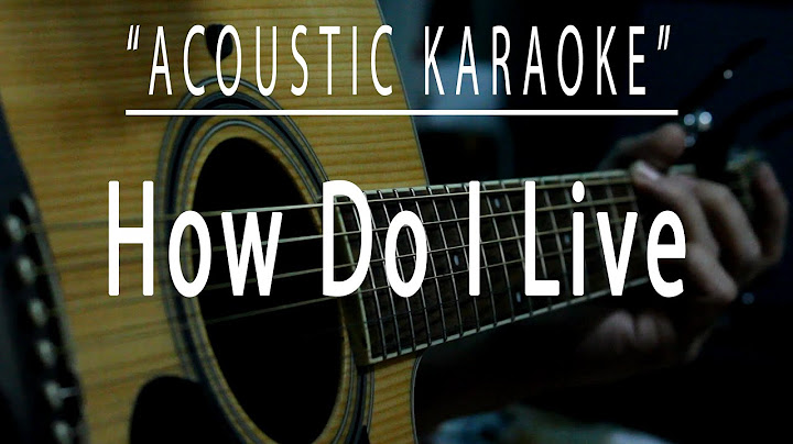 How Do I Live Acoustic version - Acoustic performance video thumbnail