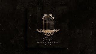 Tiago Mac - Minha Alma Canta I (EP Completo)