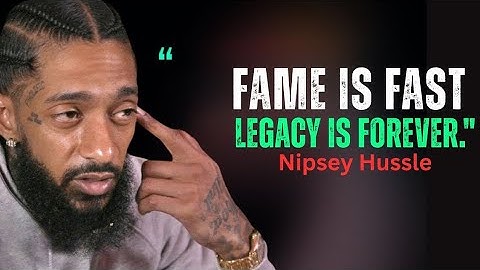 Legacy Over Luxury – A Powerful Nipsey Hussle Message You Need to Hear