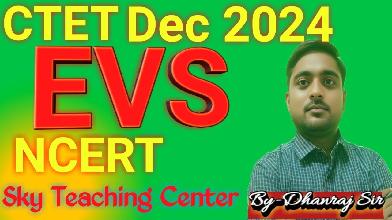 CTET Dec 2024 EVS NCERT Based Content for Primary level - YouTube