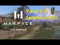 Warface - Yard 2.0 Smoke Ideas