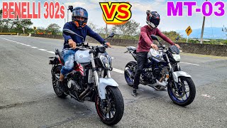 Yamaha MT03 VS Benelli 302s Drag Race |Top End