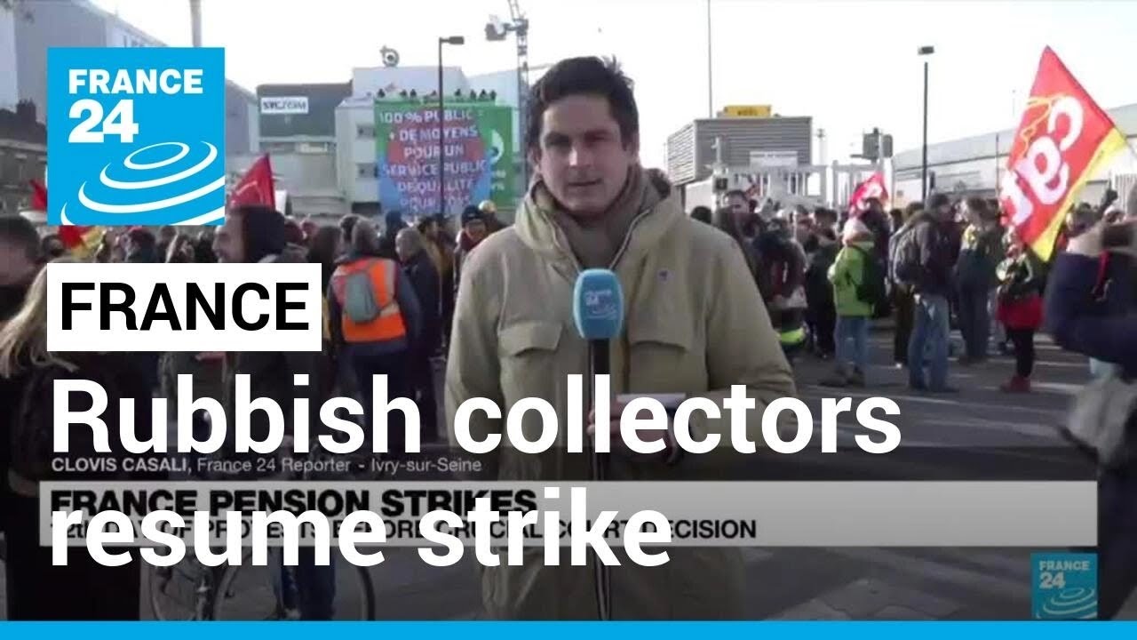 Rubbish collectors resume strike as France faces 12th day of pension protests • FRANCE 24 English
