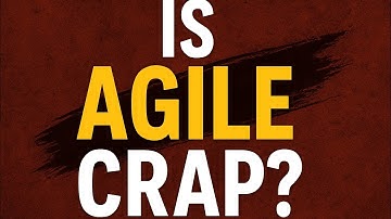 Is Agile CRAP? Let’s find out!!!!. #PMP #Agile 