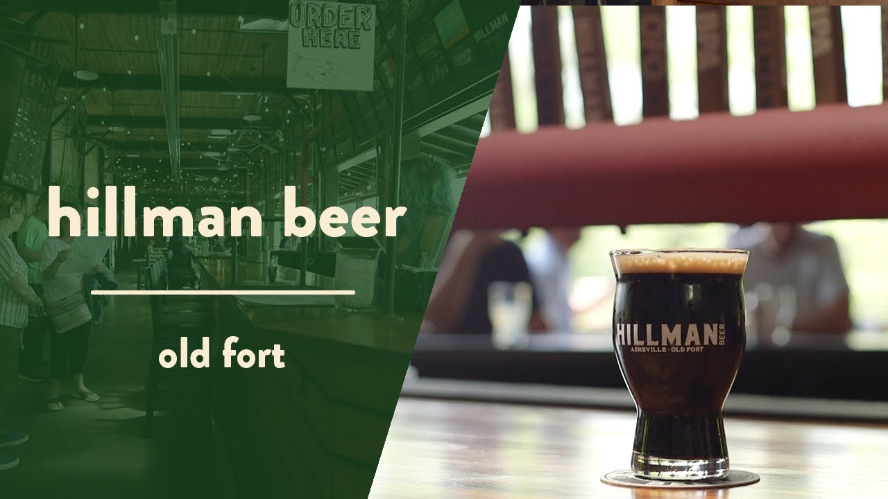 Hillman Beer From Biltmore Village to Old Fort YouTube