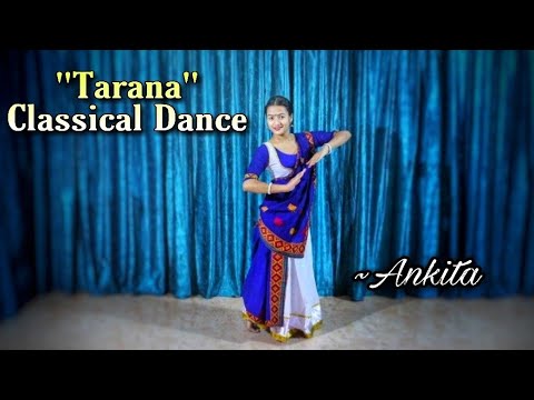 Tarana  Raag Malkauns  Dance Cover  Ankita Kashyap