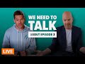 We need to talk about Ep. 3 (Livestream)
