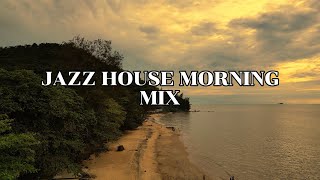 Chill Vibes for your Morning Coffee ☕️ Jazz & Soul House 🎶