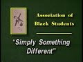 Baylor association of black students sing act  simply something different  1992