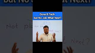 After BTech no Job/Placement #shorts #india #btech #jobopportunities