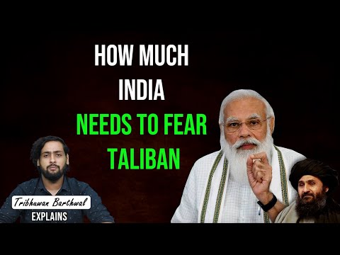 Understanding how vulnerable India is now that Kabul has a new leader