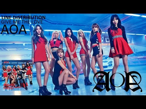 AOA - GIVE ME THE LOVE [Line Distribution]