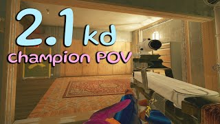 2.1 KD Champion POV