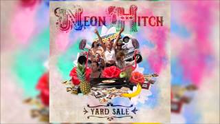 Video thumbnail of "Neon Hitch - Yard Sale (Official Instrumental)"