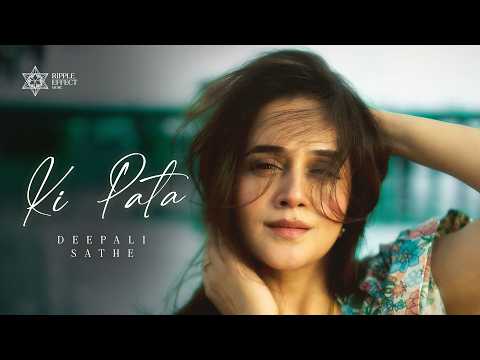Ki Pata | Deepali Sathe | Soulful Punjabi Love Song | Romantic Punjabi Song