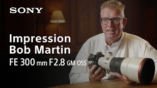 First impression by Bob Martin | FE 300mm F2.8 GM OSS | Sony | α Lens by Sony | Camera Channel 13,387 views 5 months ago 5 minutes, 43 seconds