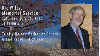 Ric Wiltse Memorial Service