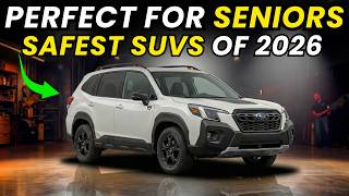 7 BEST SUVs for Seniors in 2026 - Safety Features That SAVE LIVES! 🚙✨