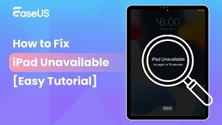 iPad Unavailable?! How to Fix It - Easy Tutorial for 2024