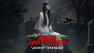 Download lagu Malam Jumat Kliwon - Jhonny Iskandar Versi Punk Rock Cover by Tune Chord