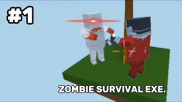 Zombie Survival Exe. | Zombie Survival Funny Moments 🤣😂 | BLOCK STRIKE