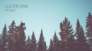 Lucefora - Chamanic