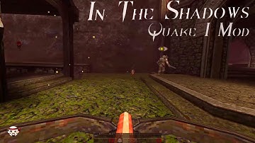 In The Shadows - Reckless mod-time (Quake 1 mod/TC, 60fps)