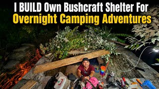 I BUILD Own Bushcraft Shelter For Overnight Camping Adventures!