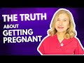 The TRUTH about Getting Pregnant- What No One Tells You About Your Fertility Journey 2025