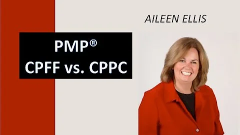 PMP Exam Prep - CPFF vs CPPC