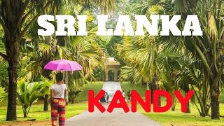 KANDY | SRI LANKA | SACRED CITY