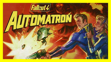 Fallout 4: Automatron - Full Expansion